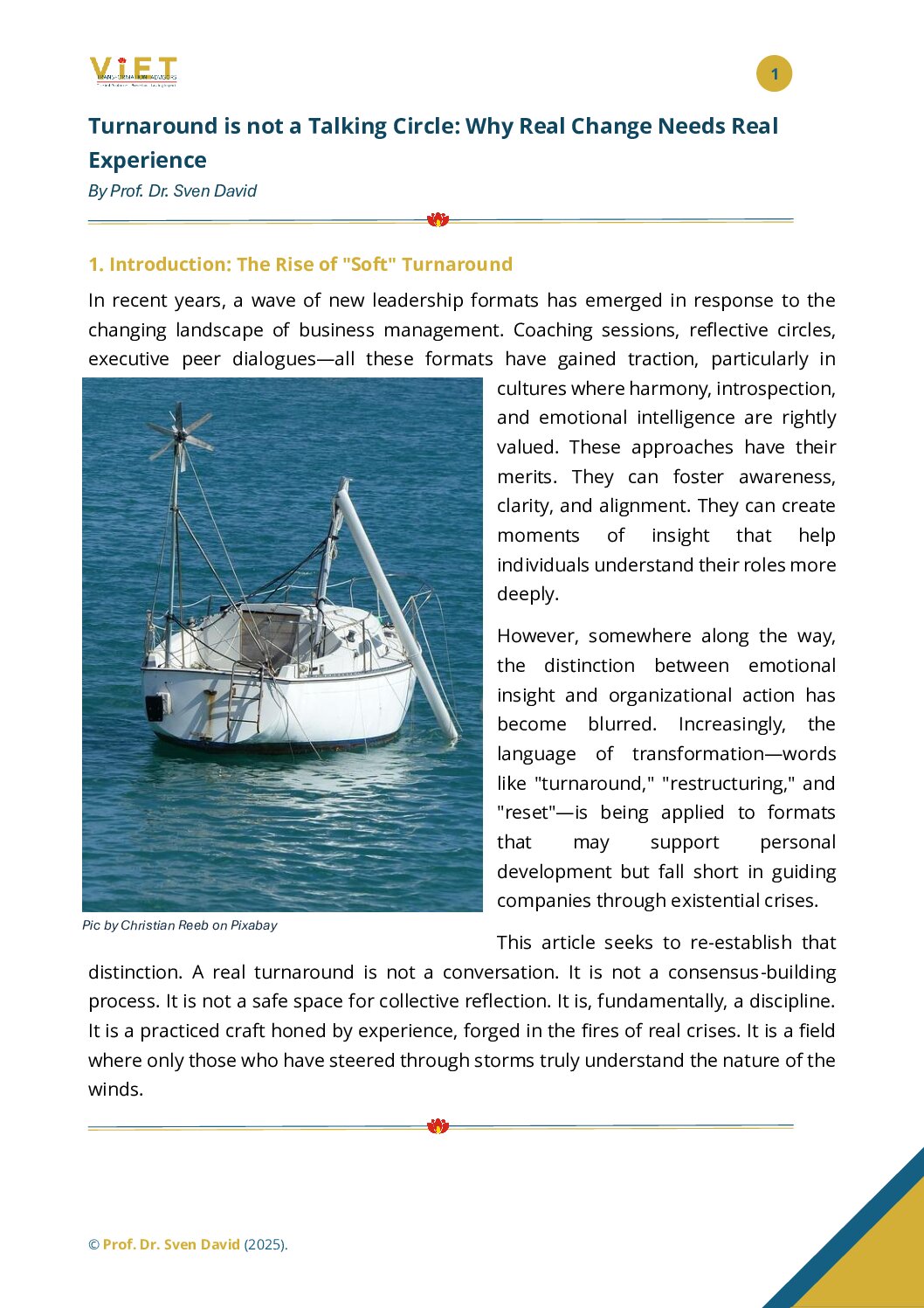 Turnaround is not a Talking Circle: Why Real Change Needs Real Experience