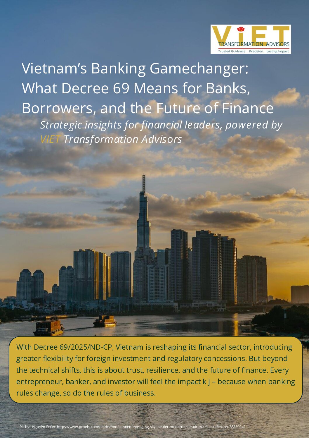 Vietnam’s Banking Gamechanger: What Decree 69 Means for Banks, Borrowers, and the Future of Finance
