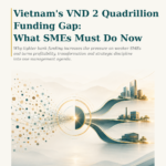 Vietnam’s VND 2 Quadrillion Funding Gap